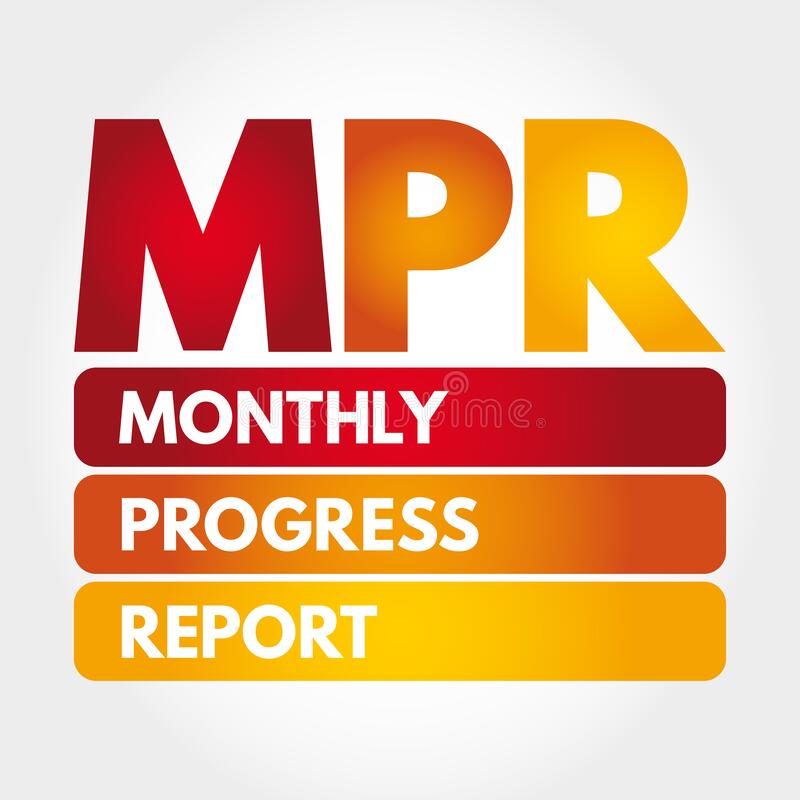 MONTHLY PROGRESS REPORT